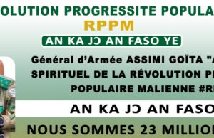 APPEL PATRIOTIQUE À LA MOBILISATION GÉNÉRALE ET POPULAIRE DANS LE CADRE DE LA RÉVOLUTION PROGRESSISTE POPULAIRE MALIENNE (RPPM).